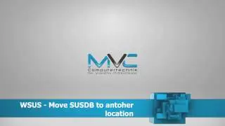 WSUS - Move SUSDB.mdf and SUSDB_log.ldf | Turtorial | HowTo