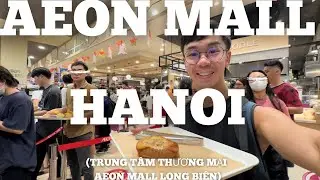 Hanoi - Aeon Japanese Shopping Mall