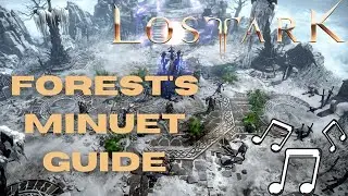Lost Ark Forest Minuet Song