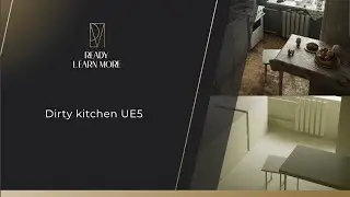 Dirty kitchen Unreal Engine 5.1