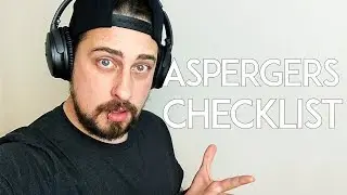 Aspergers Traits (Aspergers checklist)