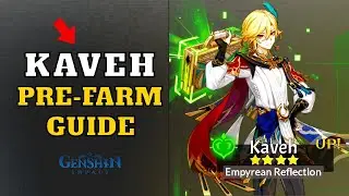 Kaveh Pre Farm Guide - Character & Talent ascension Materials | Genshin Impact 3.6