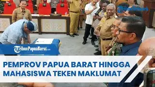 Pemprov Papua Barat Hingga Mahasiswa Teken Maklumat Bersama, Berikut Isinya