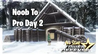 Noob To Pro (Day 2) ALL STARS TOWER DEFENSE