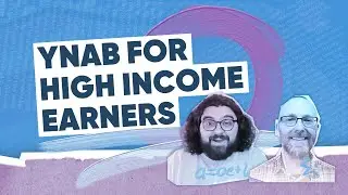 YNAB for High-Income Earners | Lee's Category Structure