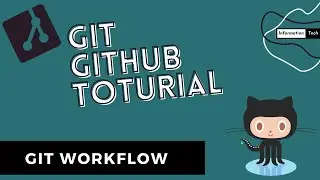 Git workflow | Git and Github Tutorial | Information Tech | Tutorial #4