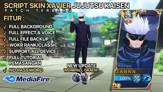 New | Script Skin Xavier Gojo Satoru No Password | Full Effect Voice | Patch Terbaru Part 2