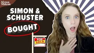 BIG Publishing News: What does the Simon & Schuster sale mean for authors?