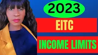 2023 TAX CREDITS- Earned Income Tax Credit 2022 Explained