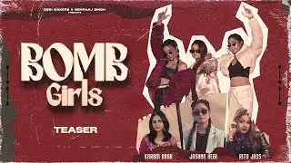 BOMB GIRLS ( Teaser ) Karam Brar | Jashan Heer | Ritu Jass | Baaz Sran I Mehraaj Singh | New Song |