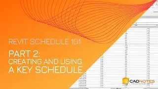 Part 2: Creating and Using a Revit Key Schedule