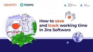 How to save and track working time with Jira Software