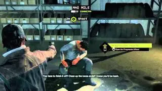 WatchDogs Maurice Kill or Walk away?