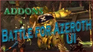 Addon: Battle for Azeroth UI