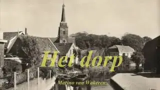 Het dorp.J.Ferrat/F.Wiegersma.Marino van Wakeren zingt Wim Sonneveld.