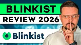Blinkist Review - 2026 | I Used Blinkist For 6 Months | Is Blinkist Worth it?