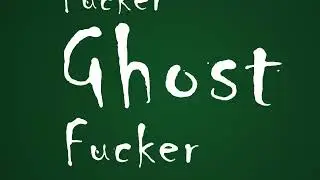 Ghost Fucker