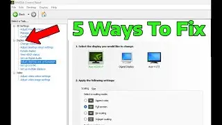 How To Fix NVIDIA Control Panel Display Settings Missing or Not Showing