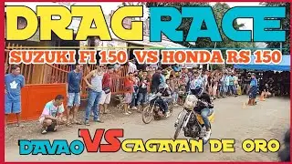 Drag Racing FI 150 Raider vs RS 150  |Davao City  vs Cagayan de oro City |Boy Gala PH
