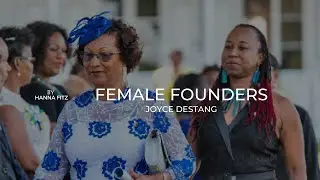 Female Founder Story: Joyce Destang