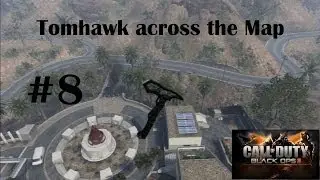 Call of Duty Black Ops 2 - Tomhawk across the Map #8 - Jemen [Stock und Stein]