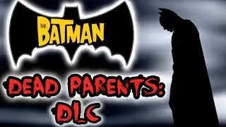 Batman: Dead Parents Edition - (Game Dev Tycoon #11)
