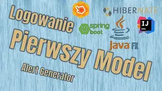 JAVAFX i SpringBoot - Logowanie do aplikacji | Pierwszy Model | QueryDSL 1/2