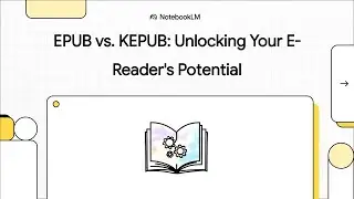 EPUB vs. KEPUB: Unlocking Your E-Reader's Potential