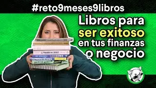 El RETO de leer un libro al mes | Recomendaciones de libros de negocios y finanzas | Sofía Macías