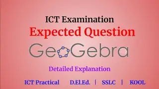 Geogebra | Model Question | ICT Practical Examination