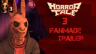 Horror Tale 3 Fanmade Trailer Euphoria Games Tazexlux 2.O