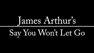 Say You Won't Let Go - James Arthur (Ntangbl 2017 Piano Cover)