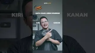 Mata kamu dominan kiri atau kanan?
