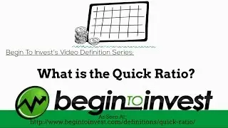 Quick Ratio - What is a Quick Ratio