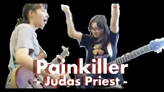 Judas Priest - #Painkiller - guitar and bass cover #ペインキラー