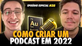 COMO FUNCIONA OS BASTIDORES DE UM PODCAST | Episódio Especial | Aurum Podcast #28