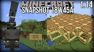 Minecraft 1.14 Snapshot 18w45a - Illager Patrols, Scaffolding & MORE!