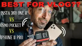 Insta360 One r Vs Dji OSMO Pocket for Vlogging