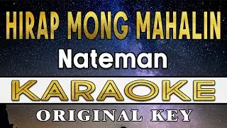 Hirap Mong Mahalin - Nateman (Karaoke)
