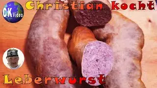 🍴Christian kocht🍴 Vlog #154 🥔Grobe geräucherte 🥩Bauernleberwurst🥩 mit 🧅Zwiebeln🧅