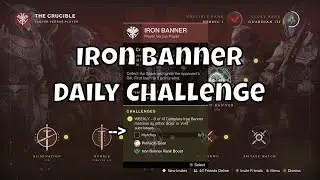 Iron Banner Daily Challenge Quest - Where it's found