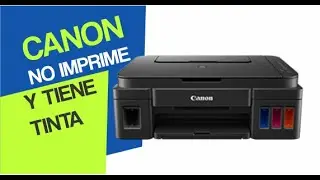Mi impresora no imprime y tiene tienta | Solución en Impresoras CANON | G2100, G3100 y muchas más