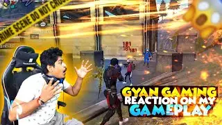 @GyanGaming Gyan Gaming Reaction 😱 On  My Gameplay