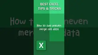 Tips & Tricks How to sum uneven merge cell data in excel 