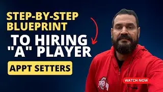 The Step-by-Step Blueprint To Hiring 
