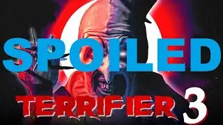 Terrifier 3 Spoilers