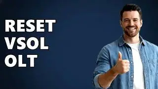 How to Reset VSOL OLT