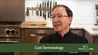Food Startup Help: Cost Terminology
