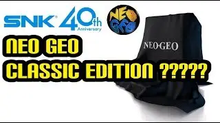 SNK Neo Geo Classic Edition ?? 40th Anniversary announcement !!