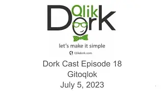 Dork Cast 18 - Gitoqlok
